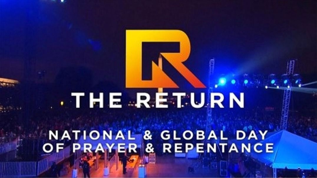 The Return: National and Global Day of Repentance and Prayer