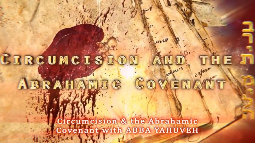 Prophecy 135 - Circumcision and the Abrahamic Covenant