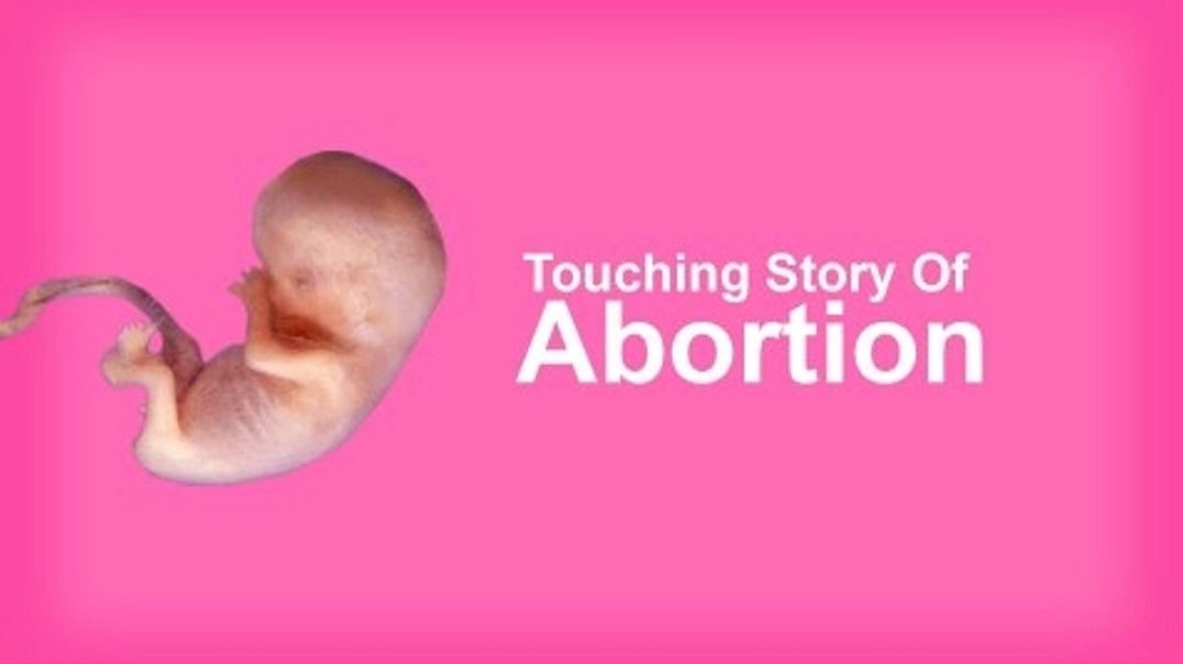 Tears Of Abortion - Story of an aborted baby