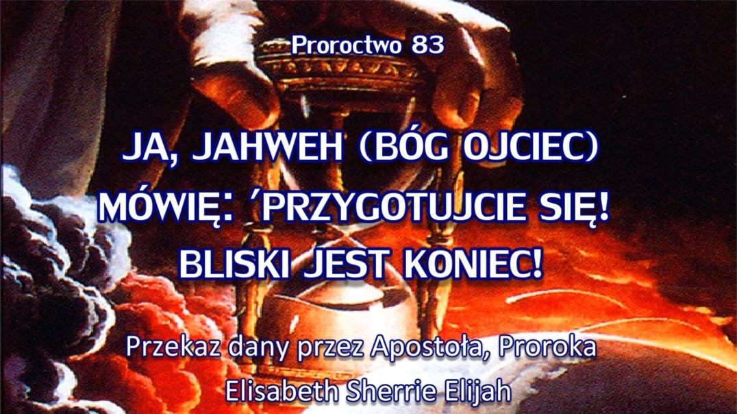 Proroctwo 83 - Dwoje Świadków Nadchodzi