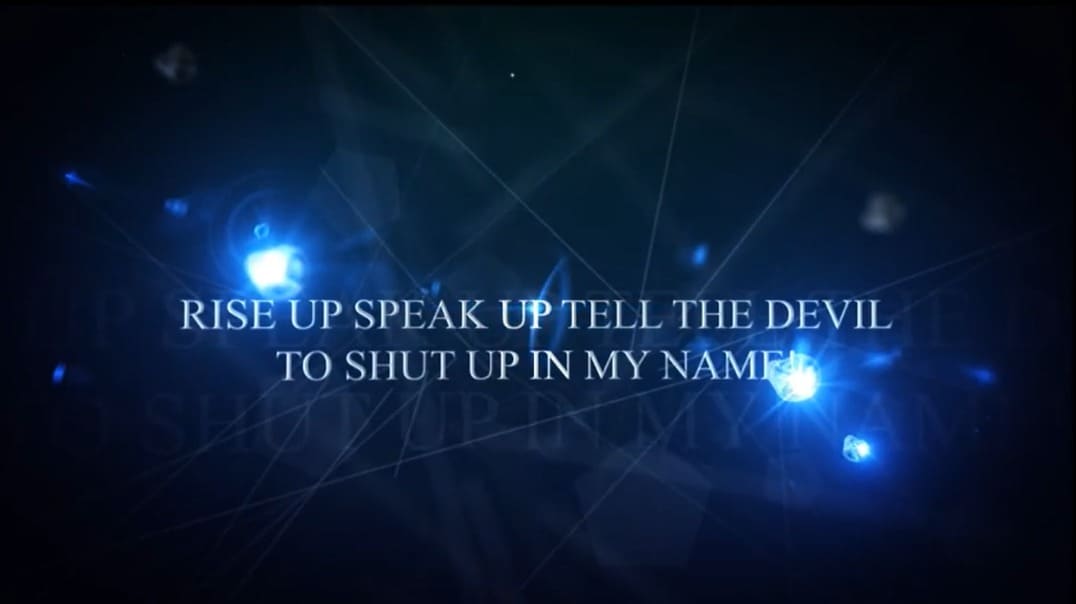 Prophecy 11 - Rise Up Speak Up Tell The Devil To Shut Up In MY Name