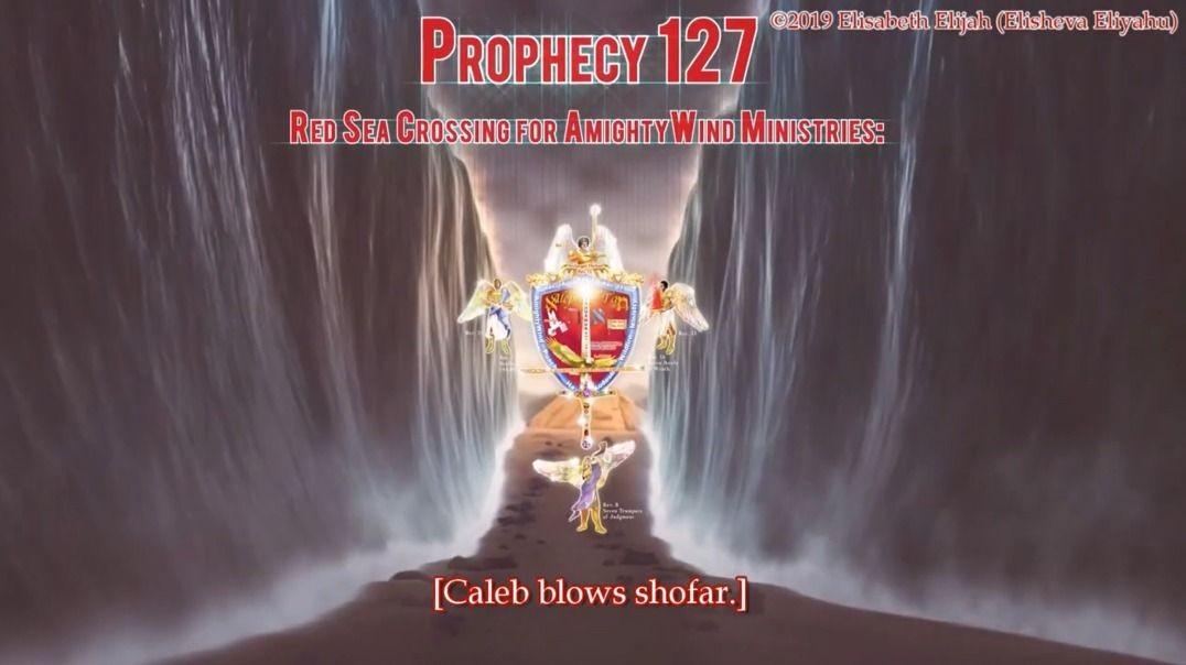 Prophecy 127 - AmightyWind Crossing the Red Sea Prophecy