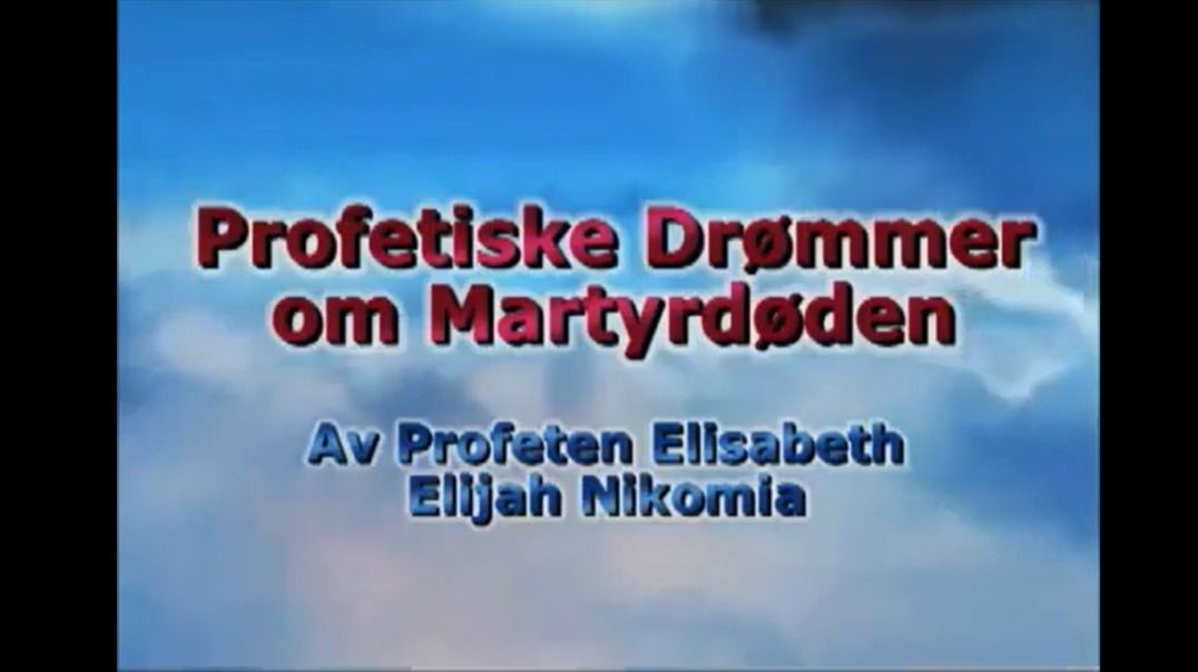 Profetiske Drømmer - Martyrdøden Den Store Trengselen