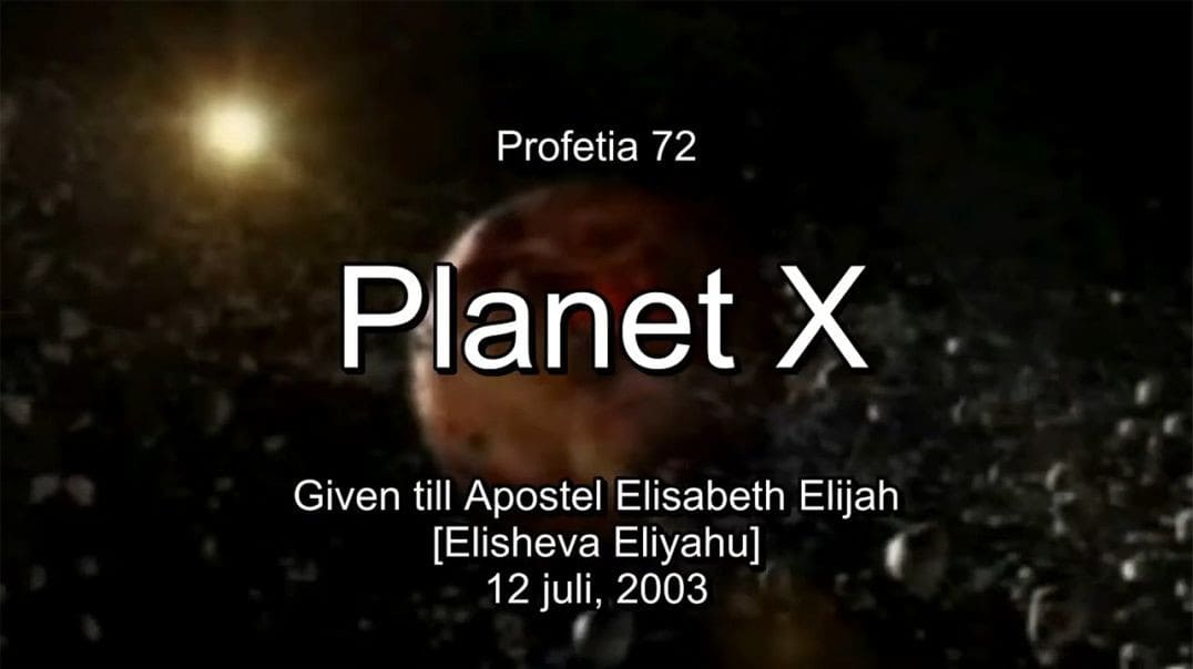 Profetia 72 – Planet X