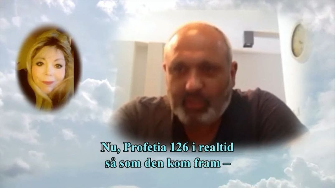 Profetia 126 – GUDS Vrede Kommer Snart att Skickas till Denna Värld!